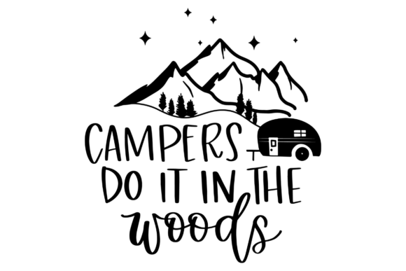 Funny Camping Quote: Injecting Humor into Outdoor Branding