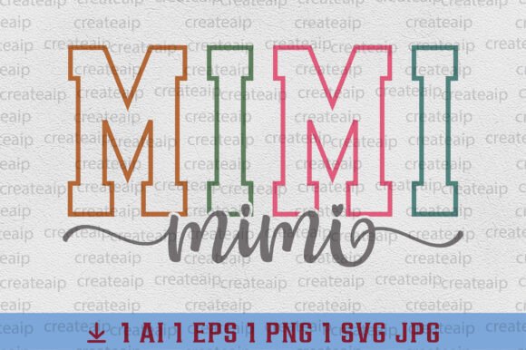 Mimi SVG Grandma Varsity PNG Design: A Modern Classic