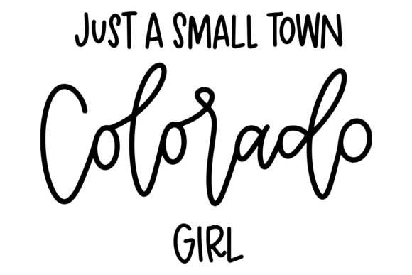 Small Town Colorado Girl: A Typography Case Study